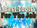 遊戲Best Tools for the job