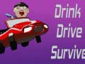 遊戲Drink Drive Survive