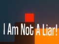 遊戲I Am Not A Liar