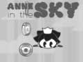 遊戲Anne in the Sky