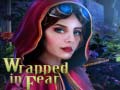 遊戲Wrapped in Fear