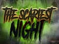 遊戲The Scariest Night
