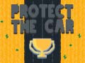 遊戲Protect The Car