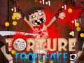 遊戲Torture the Trollface
