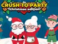 遊戲Crush to Party Christmas Edition