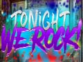 遊戲Tonight We Rock