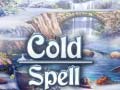 遊戲Cold Spell