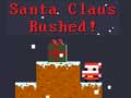 遊戲Santa Claus Rushed!