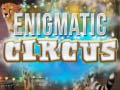 遊戲Enigmatic Circus