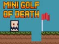遊戲Mini golf of death