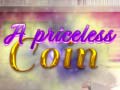 遊戲A Priceless Coin