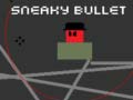 遊戲Sneaky Bullet