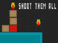 遊戲Shoot Them All