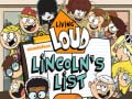 遊戲Living Loud Lincoln’s List