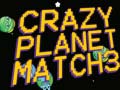 遊戲Crazy Planet Match 3