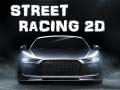 遊戲Street Racing 2d