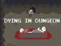 遊戲Dying in Dungeon