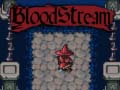 遊戲Bloodstream