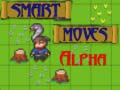 遊戲Smart Moves Alpha