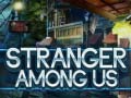 遊戲Stranger Among Us