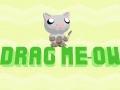 遊戲Drag Meow