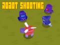 遊戲Robot Shooting