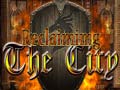 遊戲Reclaiming the City