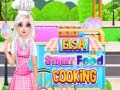 遊戲Elsa Street Food Cooking 