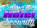 遊戲Hotel Security