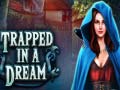 遊戲Trapped in a Dream