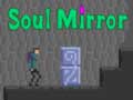 遊戲Soul Mirror