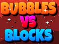 遊戲Bubbles Vs Blocks