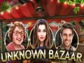 遊戲Unknown Bazaar