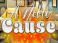遊戲A Noble Cause
