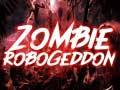 遊戲Zombie Robogeddon