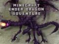 遊戲Minecraft Ender Dragon Adventure