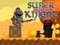 遊戲Super Knight Adventure