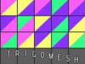 遊戲Trigomesh