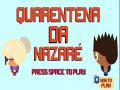 遊戲Nazare Quarantine