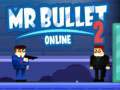 遊戲Mr Bullet 2 Online