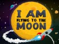 遊戲I Am Flying To The Moon