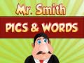 遊戲Mr. Smith Pics & Words