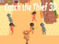 遊戲Catch The Thief 3D