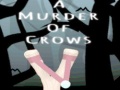 遊戲A Murder Of Crows