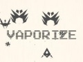 遊戲Vaporize
