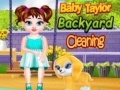 遊戲Baby Taylor Backyard Cleaning