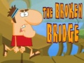 遊戲The Broken Bridge