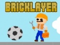 遊戲Bricklayer