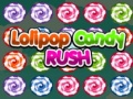 遊戲Lolipop Candy Rush