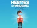 遊戲Heroes of the PandemicStay Home, Save Lives